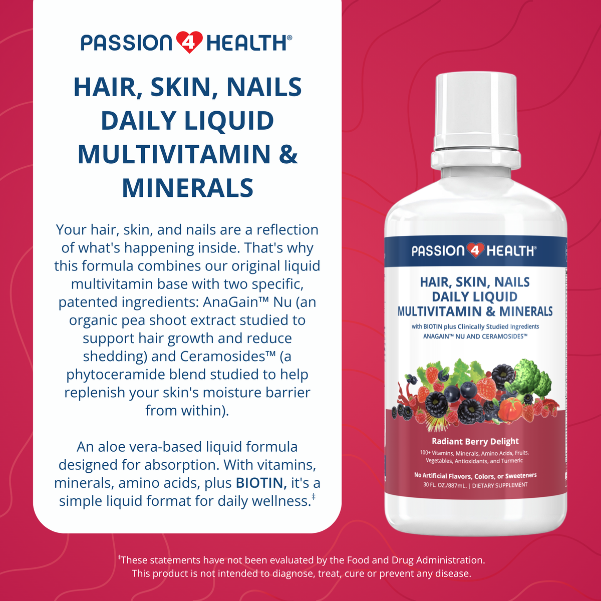 Hair, Skin and Nails Daily Liquid Multivitamin & Minerals with AnaGain™ Nu and Ceramosides™